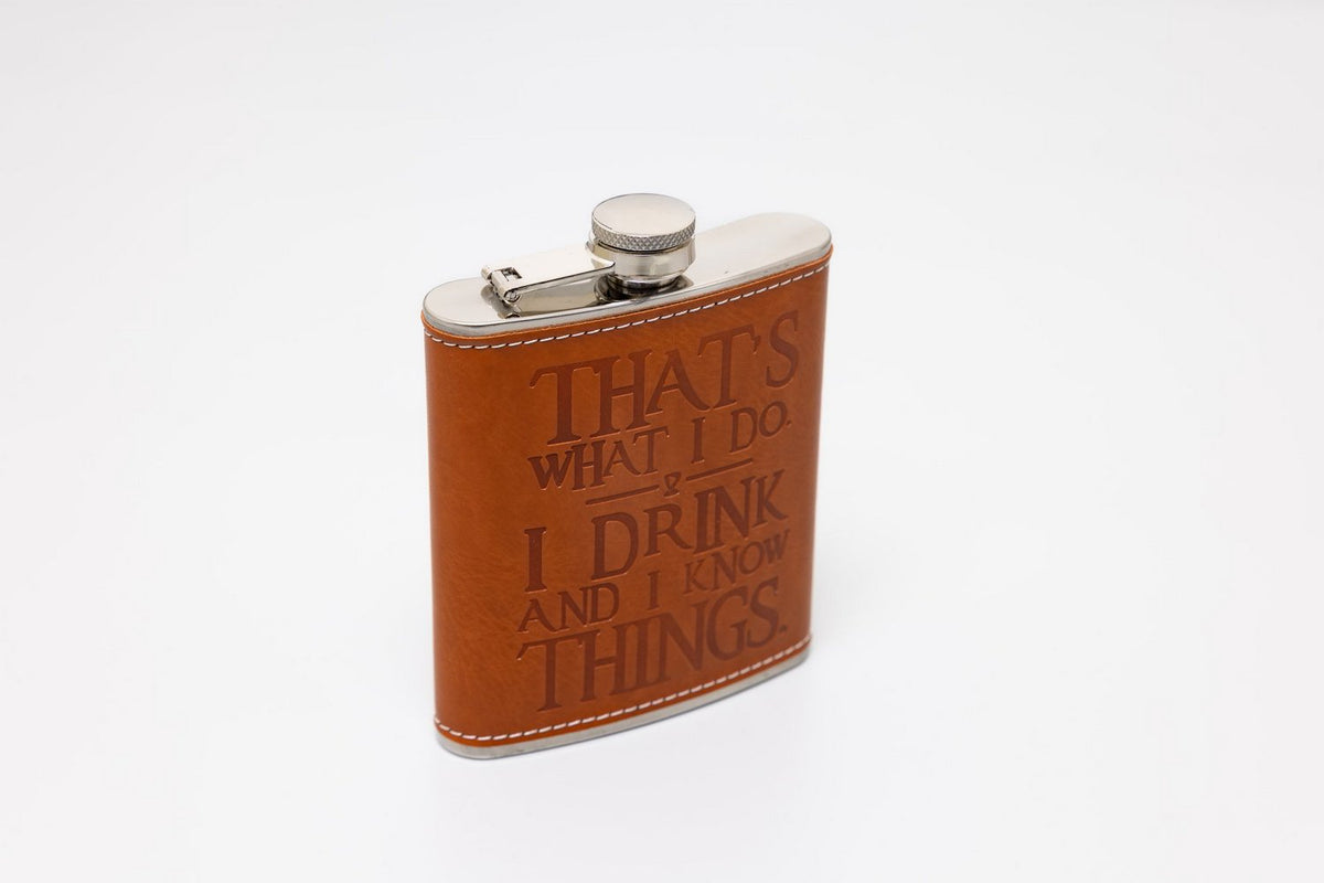 'I Drink And I Know Things' Hip Flask Brown